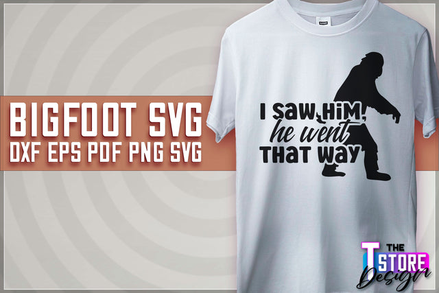 Bigfoot SVG Design | Yeti SVG | Bigfoot Print | T-Shirt Design | SVG File SVG The T Store Design 