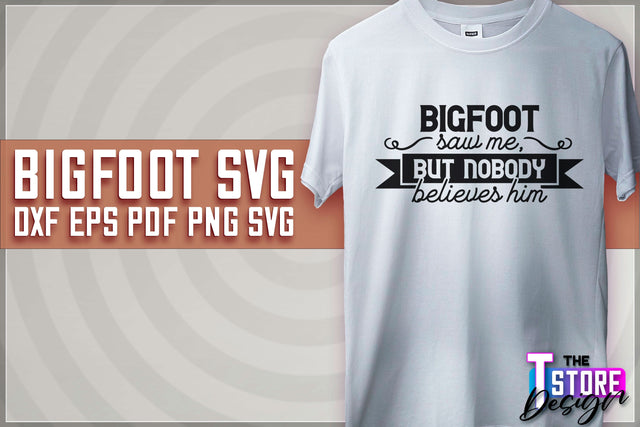 Bigfoot SVG Design | Yeti SVG | Bigfoot Print | T-Shirt Design | SVG File SVG The T Store Design 