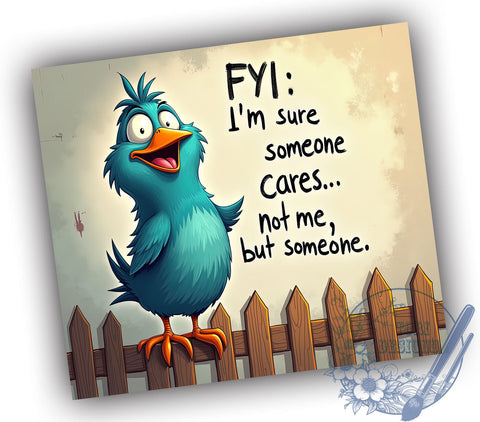 Birds Funny 20oz Skinny Tumbler PNG, Sarcastic Tumbler Sublimation Wrap, Straight & Tapered Tumbler Wrap, Instant Digital Download Sublimation ToriDesigns 