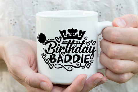Birthday Baddie| Funny Birthday Girl SVG Cutting Files. SVG CosmosFineArt 