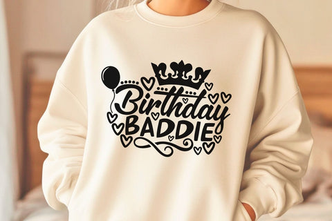 Birthday Baddie| Funny Birthday Girl SVG Cutting Files. SVG CosmosFineArt 