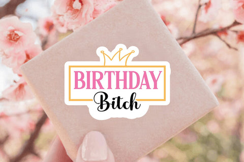 birthday bitch SVG Angelina750 