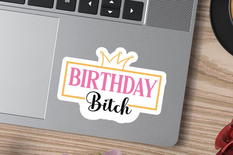 birthday bitch SVG Angelina750 