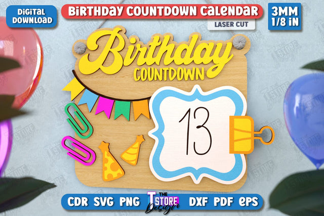 Birthday Countdown Calendar | Calendar Template | Days Until Birthday | CNC File SVG The T Store Design 