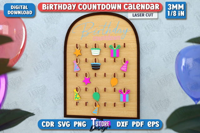 Birthday Countdown Calendar | Calendar Template | Days Until Birthday | CNC File SVG The T Store Design 