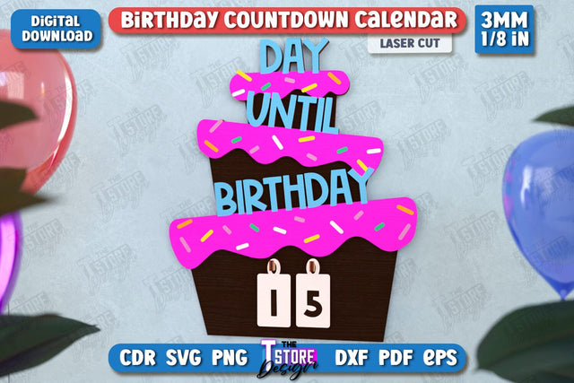 Birthday Countdown Calendar Laser Cut | Wall Calendar Template | Days Until Birthday | CNC File SVG The T Store Design 
