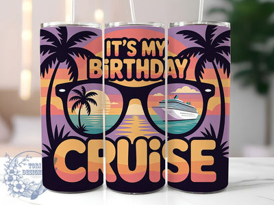 Birthday Cruise 20oz Tumbler Wrap, Funny Cruise Quotes, Vacation Celebration Design, Nautical Sublimation Wrap, Cruise Ship Theme, 20oz Tumbler Design, PNG Tumbler Wrap Sublimation ToriDesigns 