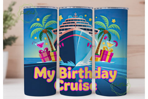 Birthday Cruise 20oz Tumbler Wrap Sublimation PixelChick 