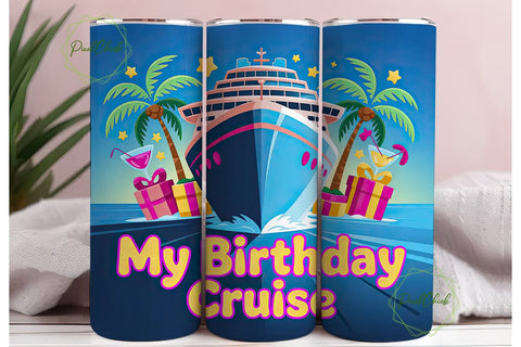 Birthday Cruise 20oz Tumbler Wrap Sublimation PixelChick 
