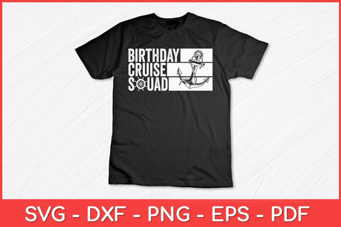 Birthday Cruise Squad Vacation Trip Group Family Matching Svg Design SVG artprintfile 