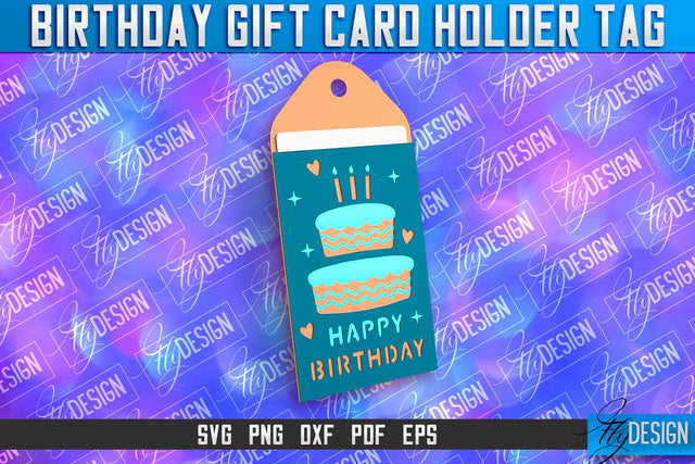 Birthday Gift Card Holder Tag | Gift Card SVG | SVG File SVG Fly Design 