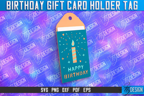 Birthday Gift Card Holder Tag | Gift Card SVG | SVG File SVG Fly Design 