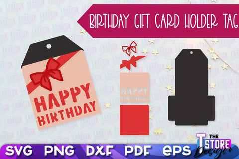 Birthday Gift Card Holder Tag | Gift Card SVG | SVG File SVG The T Store Design 