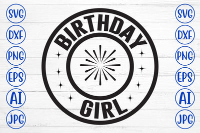 Birthday Girl SVG Cut File SVG Syaman 