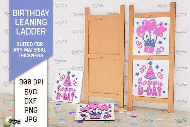 Birthday Leaning Ladder Laser Cut. Happy Birthday Sign SVG SVG Evgenyia Guschina 