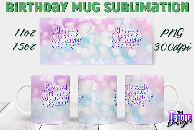 Birthday Mug Sublimation | 11 Oz 15 Oz Mug Sublimation | PNG File Sublimation The T Store Design 