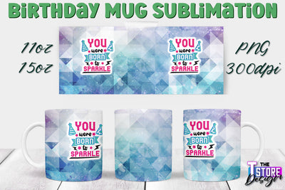 Birthday Mug Sublimation | 11 Oz 15 Oz Mug Sublimation | PNG File Sublimation The T Store Design 