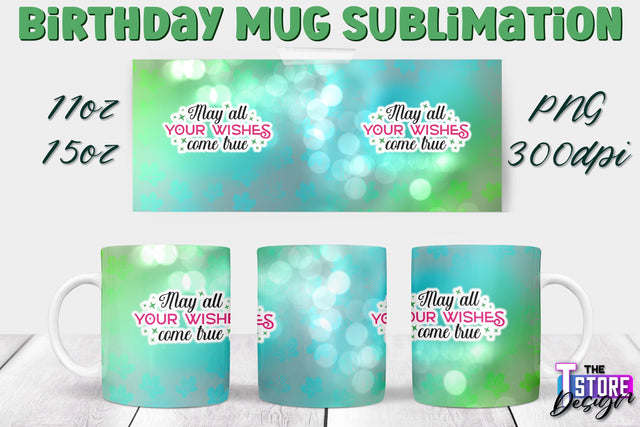 Birthday Mug Sublimation | 11 Oz 15 Oz Mug Sublimation | PNG File Sublimation The T Store Design 