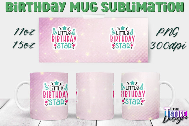 Birthday Mug Sublimation | 11 Oz 15 Oz Mug Sublimation | PNG File Sublimation The T Store Design 
