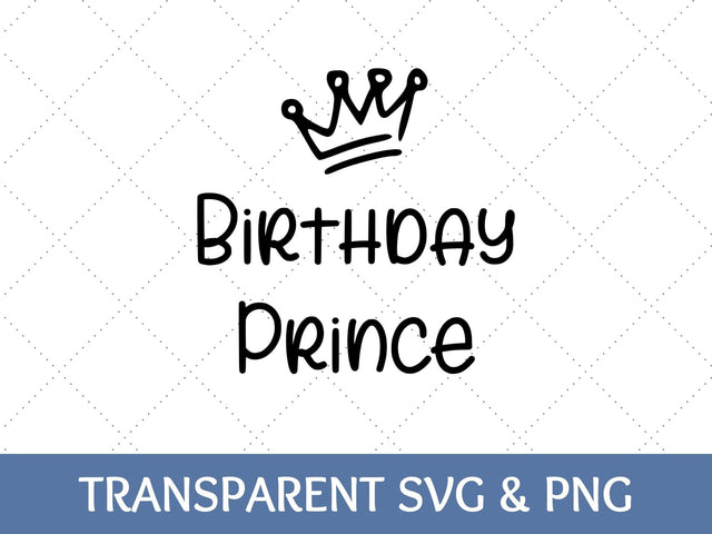 Birthday Prince SVG SVG Paige Cole Studio 