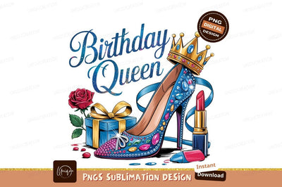 Birthday Queen Glamour Shoe Design Clipart Sublimation Designangry 