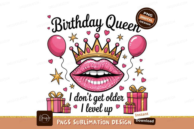 Birthday Queen Level Up Sublimation Png Sublimation Designangry 