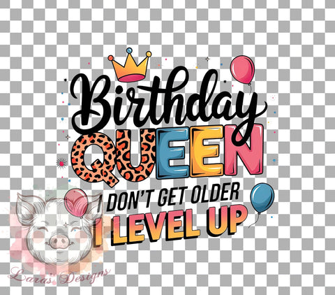 Birthday Queen PNG, Level Up, Sublimation Design, Digital Download, Birthday Gifts, Fun Quote, Birthday Celebration, Age is Just a Number Sublimation Lara' s Designs 