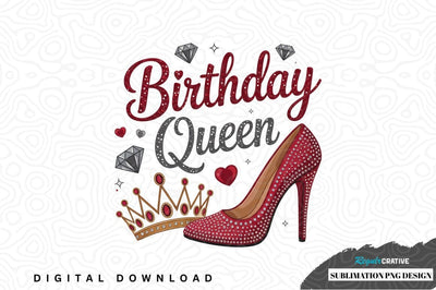 Birthday queen sublimation png design Sublimation Regulrcrative 