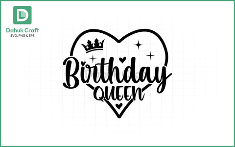 Birthday Queen SVG – Crown & Heart Birthday Queen SVG PNG & EPS V3 SVG dahukdesign 