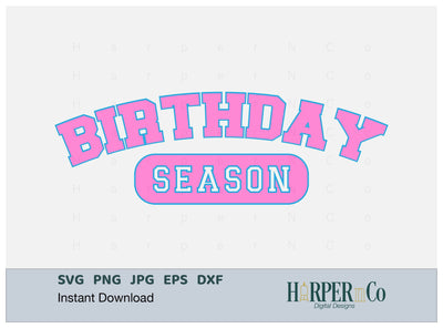 Birthday Season Laser SVG EPS Cut File SVG HarperNCo 