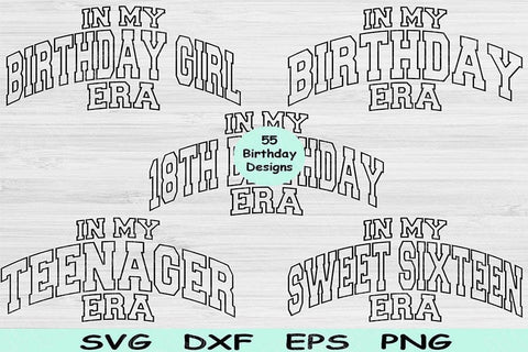 Birthday Svg Png Cut Files, In My Era Svg, Birthday Girl Svg Files For Cricut, Sweet Sixteen Svg Silhouette Digital Designs Birthday Bundle SVG TiffsCraftyCreations 