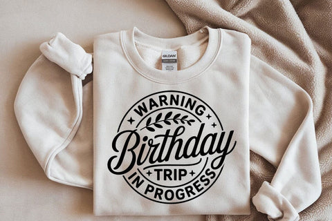 Birthday Trip 2026 In Progress SVG PNG: Birthday Squad Shirt SVG DesignDestine 