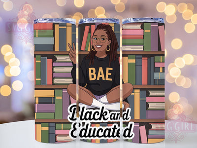 Black and Educated Queen Tumbler Sublimation SvggirlplusArt 