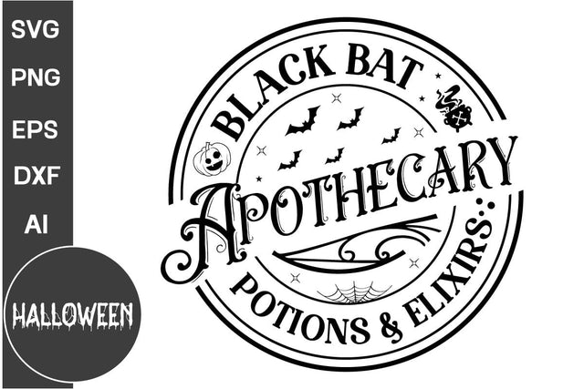 Black Bat Apothecary Potions & Elixirs Round Sign SVG, Farmhouse Halloween Round Sign SVG, Halloween SVG Design SVG DesignPlante 503 