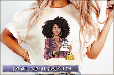 Black Boss Lady Girl Boss Lady Sublimation Sublimation Shetara Begum 