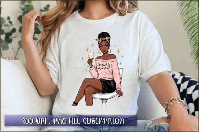 Black Boss Lady Perfectly Imperfect PNG Sublimation Shetara Begum 