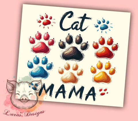 Black Cat Paw Mama 20oz Tumbler Png, Straight & Tapered Tumbler Png, Cat Mama Tumbler Png, Digital Download PNG Sublimation Lara' s Designs 