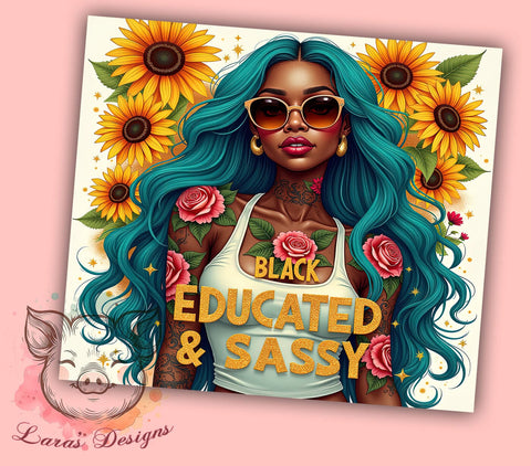 Black Educated Girl, Floral Tumbler Wrap, Sunflower Design, 20oz Tumbler PNG, Sublimation Art, Custom Tumbler, Digital Download Sublimation Lara' s Designs 