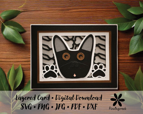 Black French Bulldog 3D Layered Greeting Card SVG Cut File for All Occasions, Birthday, Thank You, Note Card 3D Paper Flowingcreek 