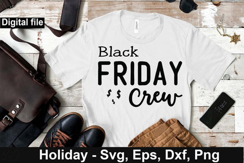 Black Friday crew svg, Black Friday t shirt, Black Friday squad, Black Friday shopping, Funny t shirt svg SVG Isabella Machell 