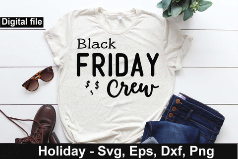 Black Friday crew svg, Black Friday t shirt, Black Friday squad, Black Friday shopping, Funny t shirt svg SVG Isabella Machell 