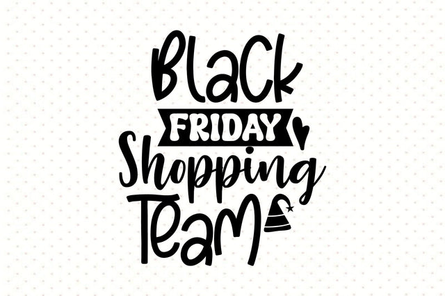 Black Friday Shopping Team SVG orpitasn 