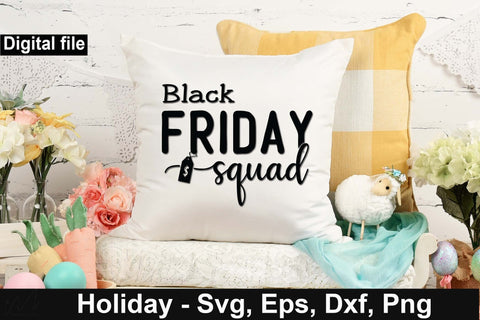 Black Friday squad svg, Black Friday shopping, Funny t shirt svg, Black Friday t shirt, Black Friday mug, Black Friday cricut, Black Friday gift shirt SVG Isabella Machell 