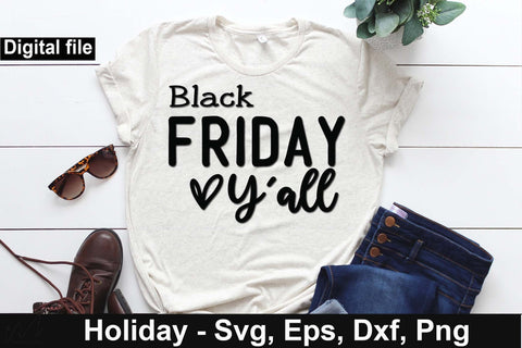 Black Friday y'all svg, Black Friday shopping, Funny t shirt svg, Black Friday t shirt, Black Friday mug, Black Friday cricut, Black Friday gift shirt SVG Isabella Machell 