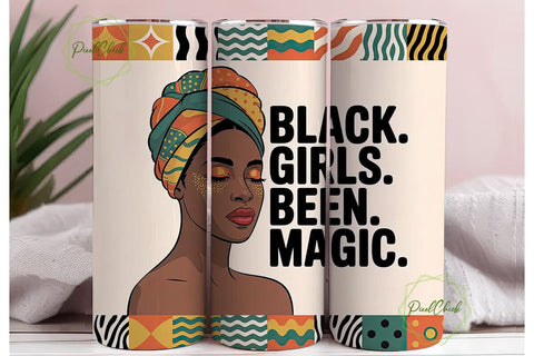 Black Girl Magic 20oz Tumbler Wrap Sublimation PixelChick 
