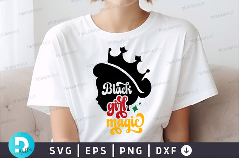 Black girl magic SVG Design SVG Regulrcrative 