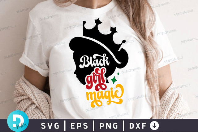 Black girl magic SVG Design SVG Regulrcrative 