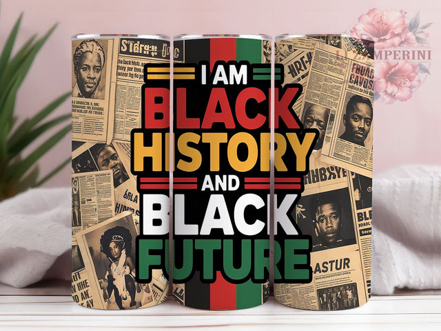 Black History & Future Empowerment Tumbler Wrap, Inspirational Tumbler Wrap, 20oz Sublimation File, Empowerment Tumbler, African American Tumbler, Digital Black Power Wrap Sublimation Li Zamperini 