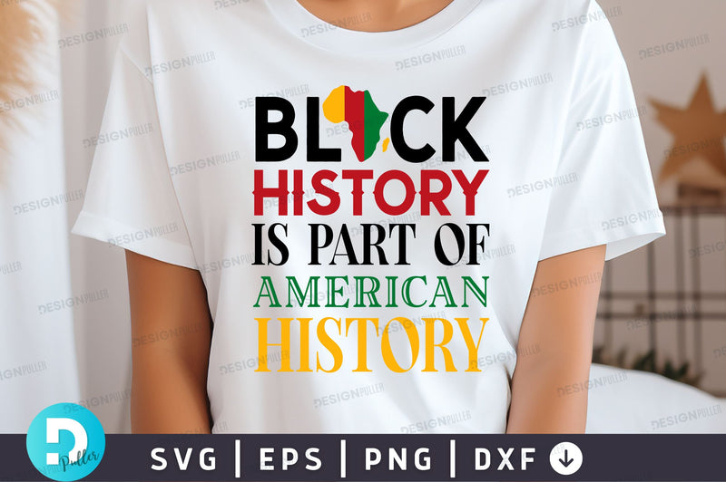 Black history is world history SVG Design SVG Regulrcrative 
