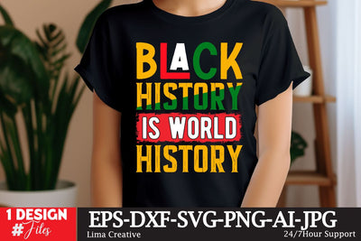 Black History Is World History SVG T-shirt Design, Black History Month Sublimation PNG, Black History Month SVG Quotes Sublimation Insomnia Std 